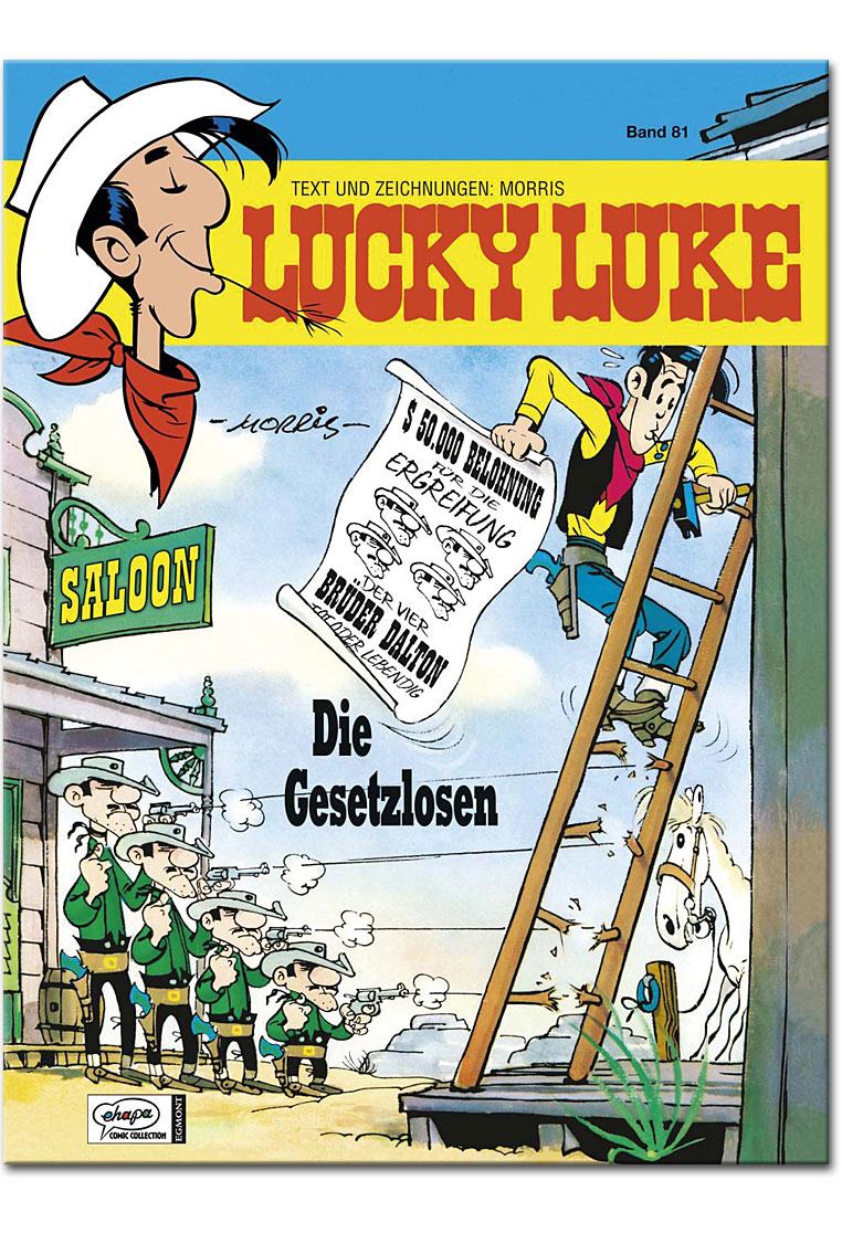 Lucky Luke 81: Die Gesetzlosen