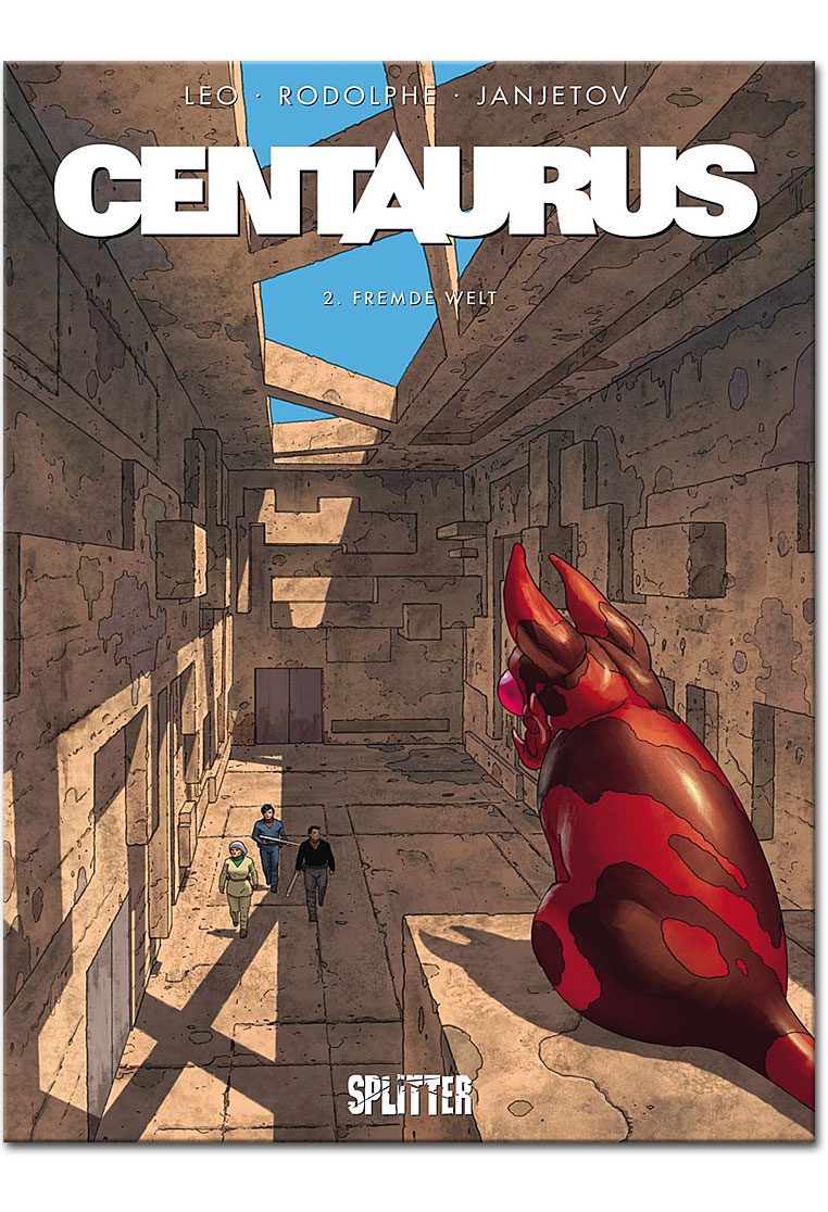 Centaurus 02: Fremde Welt