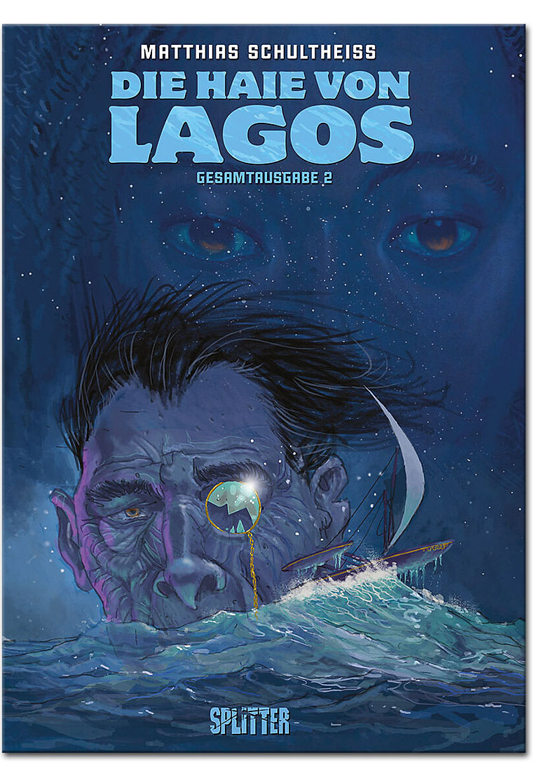 Die Haie von Lagos - Gesamtausgabe Zweiter Zyklus (Band 04-06)