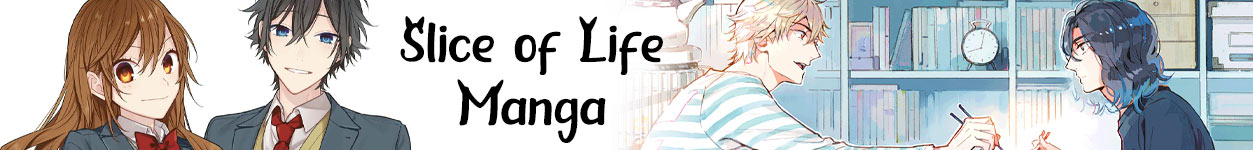 Slice of Life-Manga Empfehlungen