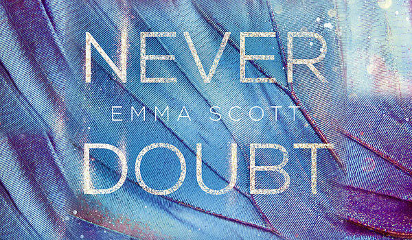 Never Doubt (Romane)