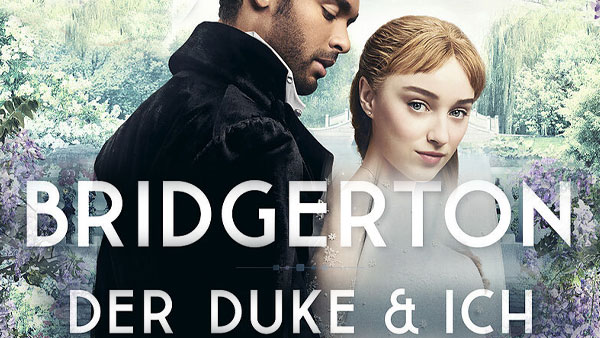 Bridgerton: Der Duke & ich (Romane)
