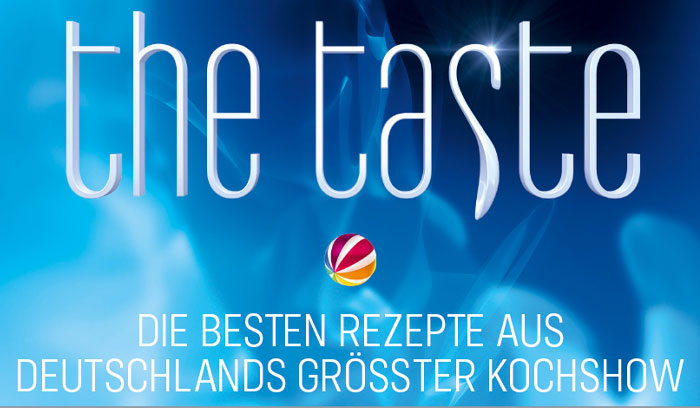 The Taste: Die besten Rezepte aus Deutschlands grösster Kochshow - Das Siegerbuch zur Staffel 11 (Kochbücher)