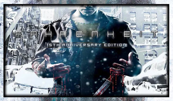 Fahrenheit: 15th Anniversary Edition (PlayStation 4)