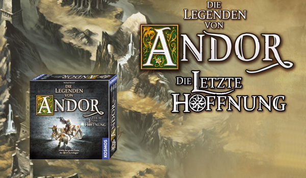 Die Legenden von Andor: Die letzte Hoffnung (Gesellschaftsspiele)
